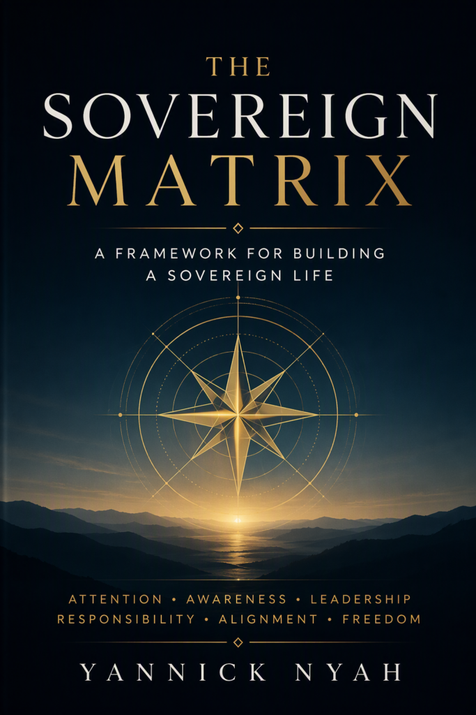 The Sovereign Matrix

A Framework for Building a Sovereign Life